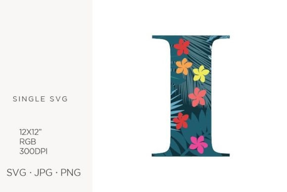 Palm Leaves and Flowers Inside Letter I: Graphics & Icons